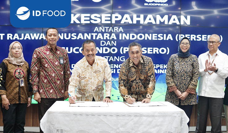 ID FOOD dan SUCOFINDO Teken Nota Kesepahaman untuk Perkuat Kualitas Produk dan Layanan Pangan Nasional