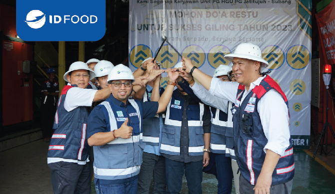 Buka Giling Tebu Wilayah Jawa Barat, ID FOOD Optimis Ketersediaan dan Stabilitas Gula Terkendali