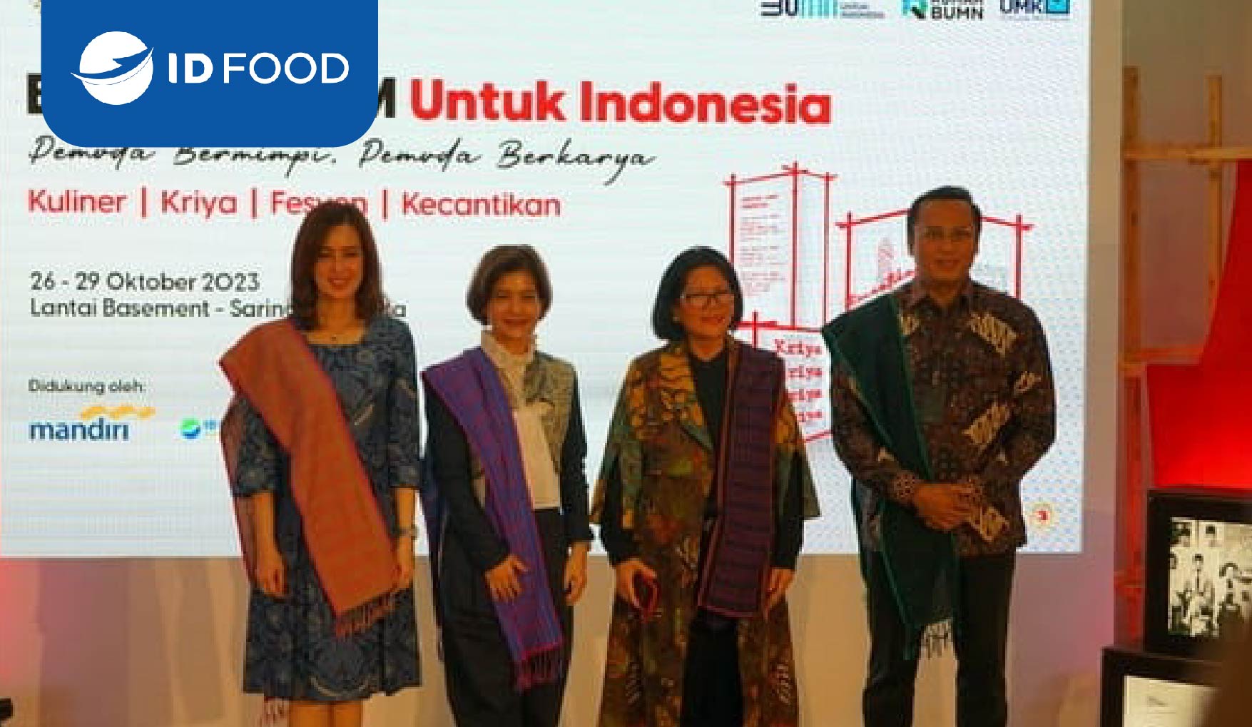 ID FOOD Dan Bank Mandiri Gelar Bazar UMKM Untuk Indonesia