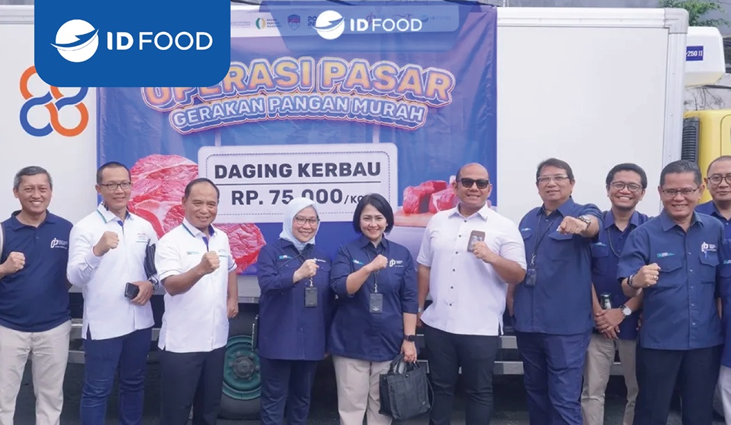 Ini Langkah Holding BUMN Pangan ID FOOD Jaga Stabilitas Pasokan dan Harga Pangan Selama Ramadan dan IdulFitri